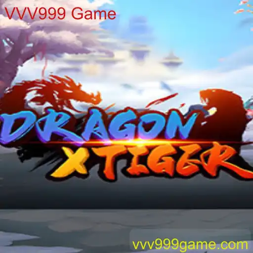 DragonXTiger: Descubra o Cativante Mundo do VVV999 Game
