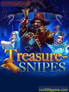 Explorando o Mundo Fascinante de TreasureSnipes: O Jogo VVV999 Game